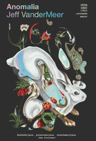 Anomalia. Southern Reach. Tom 2