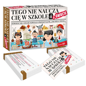 Gra Edukacyjna "Tego Nie Nauczą Cię W Szkole 4 - O Świecie" Quiz Wiedzy